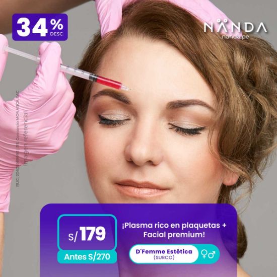 ¡Plasma rico en plaquetas + Facial premium! 😍 - D'Femme Estética (SURCO)